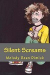 Book cover for Silent Screams