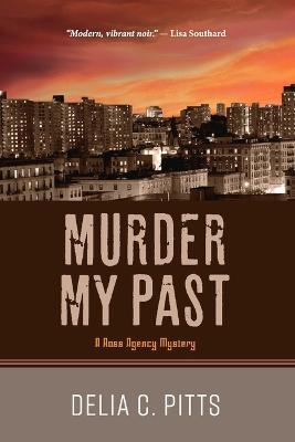 Book cover for Murder My Past