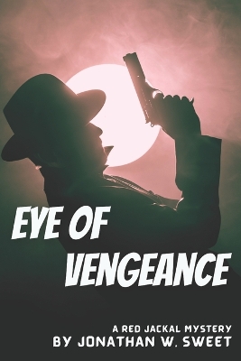 Book cover for Eye of Vengeance