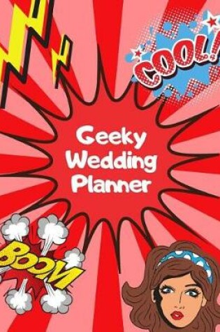 Cover of Geeky Wedding Planner