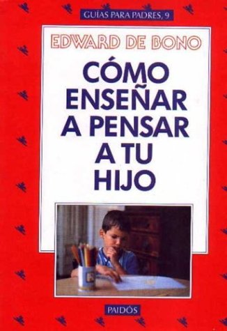 Book cover for Como Ensenar a Pensar a Tu Hijo