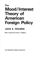 Book cover for Mood-interest Theory of American Foreign Policy