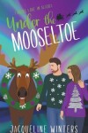 Book cover for Under the Mooseltoe