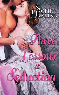 Book cover for Three Lessons in Seduction