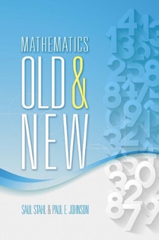 Cover of Mathematics Old and New
