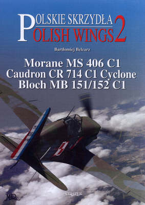 Book cover for Morane MS 406 C, Caudron CR 714 C1, Cyclone Bloch MB 151/152 C1