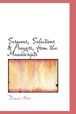 Book cover for Sermons, Selections a Prayers, from the Manuscripts