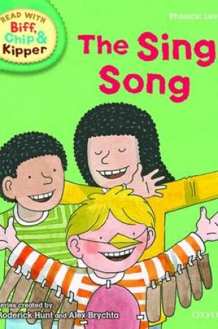 Cover of Oxford Reading Tree Read With Biff, Chip, and Kipper: Phonics: Level 3: The Sing Song