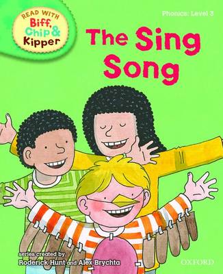Book cover for Oxford Reading Tree Read With Biff, Chip, and Kipper: Phonics: Level 3: The Sing Song
