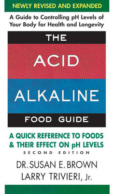 Book cover for Acid Alkaline Food Guide - Second Edition