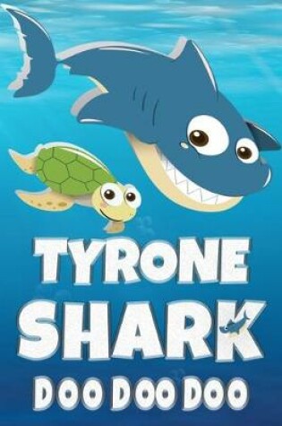 Cover of Tyrone Shark Doo Doo Doo