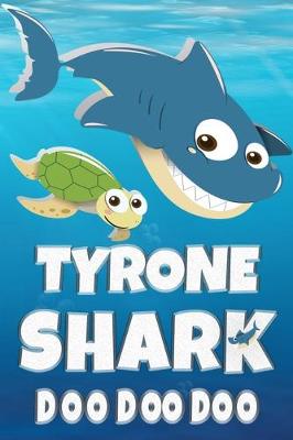 Book cover for Tyrone Shark Doo Doo Doo