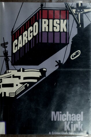 Cover of Cargo Risk