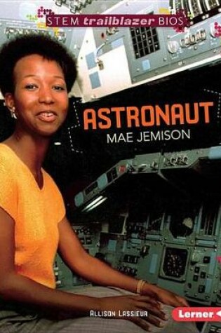 Cover of Astronaut Mae Jemison