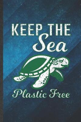 Cover of Keep the Sea Plastic Free