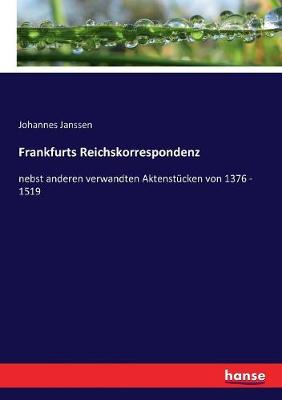 Book cover for Frankfurts Reichskorrespondenz