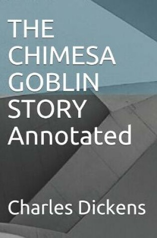 Cover of THE CHIMESA GOBLIN STORY Annotated