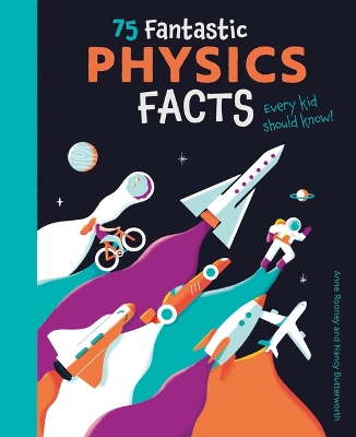 Book cover for 75 Fantastic Physics Facts Every Kid Should Know!
