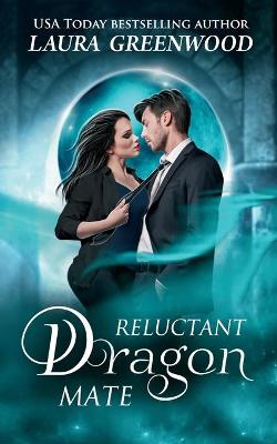 Book cover for Reluctant Dragon Mate