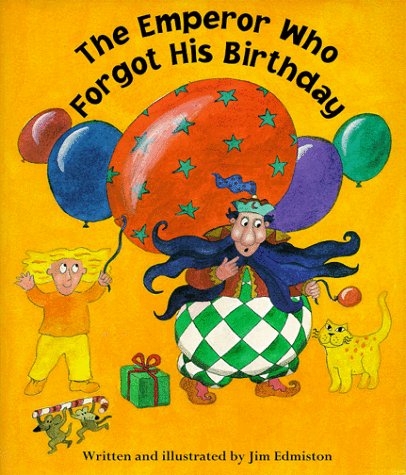 Cover of The Emperor Who Forgot His Birthday