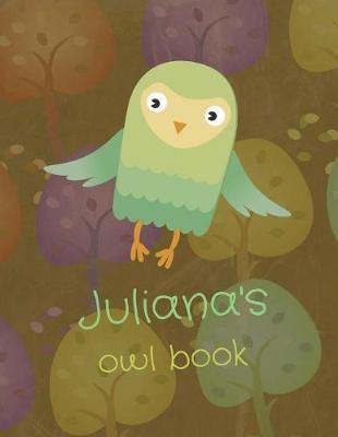 Book cover for Juliana's Owl Book