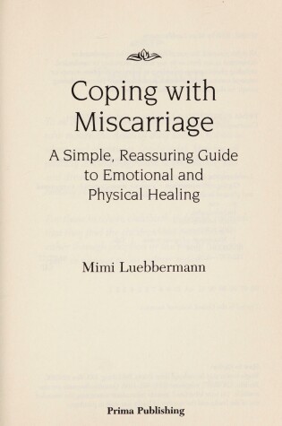 Cover of Coping with Miscarriage