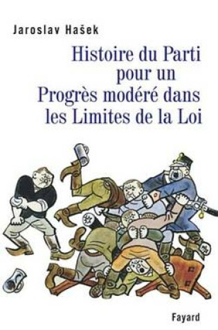 Cover of Histoire Du Parti Pour Un Progres Modere Dans Les Limites de la Loi