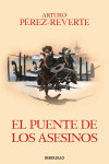 Book cover for El puente de los asesinos / Cross the Assassin's Bridge