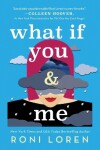 Book cover for What If You & Me