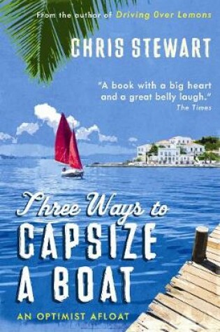 Cover of Three Ways to Capsize a Boat
