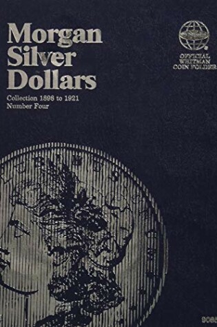 Cover of Morgan Silver Dollar Folder Number Four