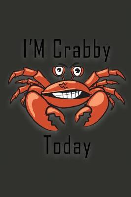 Book cover for I'm Crabby Today