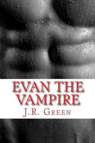 Cover of Evan The Vampire