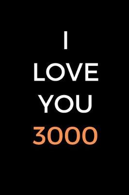 Book cover for I Love You 3000