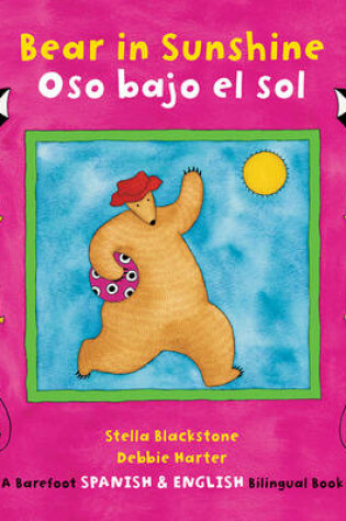 Cover of Bear in Sunshine/Oso Bajo El Sol: English/Spanish Edition