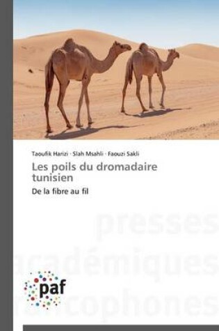 Cover of Les Poils Du Dromadaire Tunisien