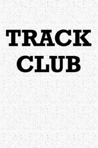 Cover of Track Club