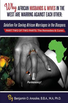 Book cover for Why African Husbands & Wives in the West Are Warring Against Each Other - Volume 2