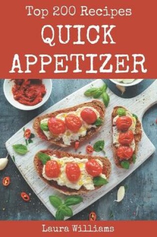 Cover of Top 200 Quick Appetizer Recipes