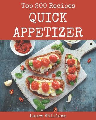 Book cover for Top 200 Quick Appetizer Recipes