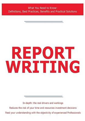 Book cover for Report Writing - What You Need to Know