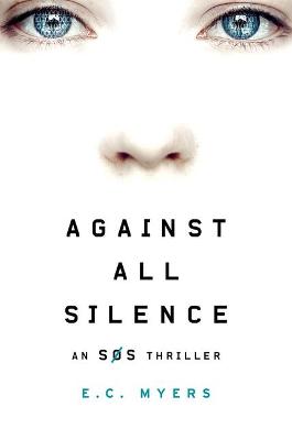 Cover of Against All Silence