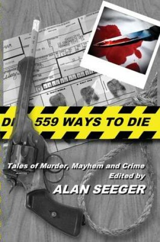 Cover of 559 Ways To Die