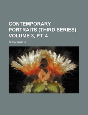 Book cover for Contemporary Portraits (Third Series) Volume 3, PT. 4