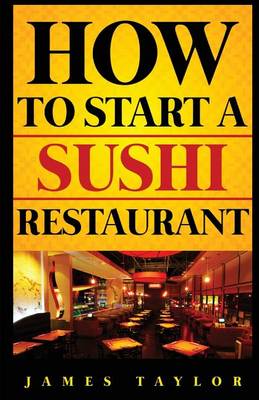Book cover for How to Start a Sushi Restaurant