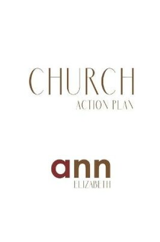 Cover of Church Action Plan - Ann Elizabeth