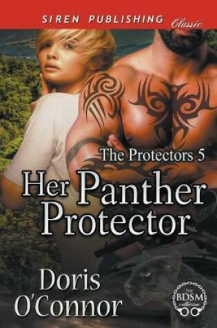 Cover of Her Panther Protector [The Protectors 5] the Bdsm Collection