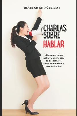 Book cover for Charlas sobre hablar