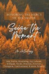 Book cover for Seize the Moment