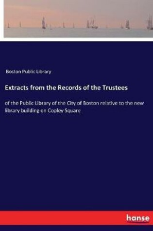 Cover of Extracts from the Records of the Trustees